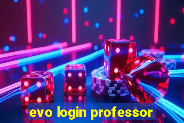 evo login professor